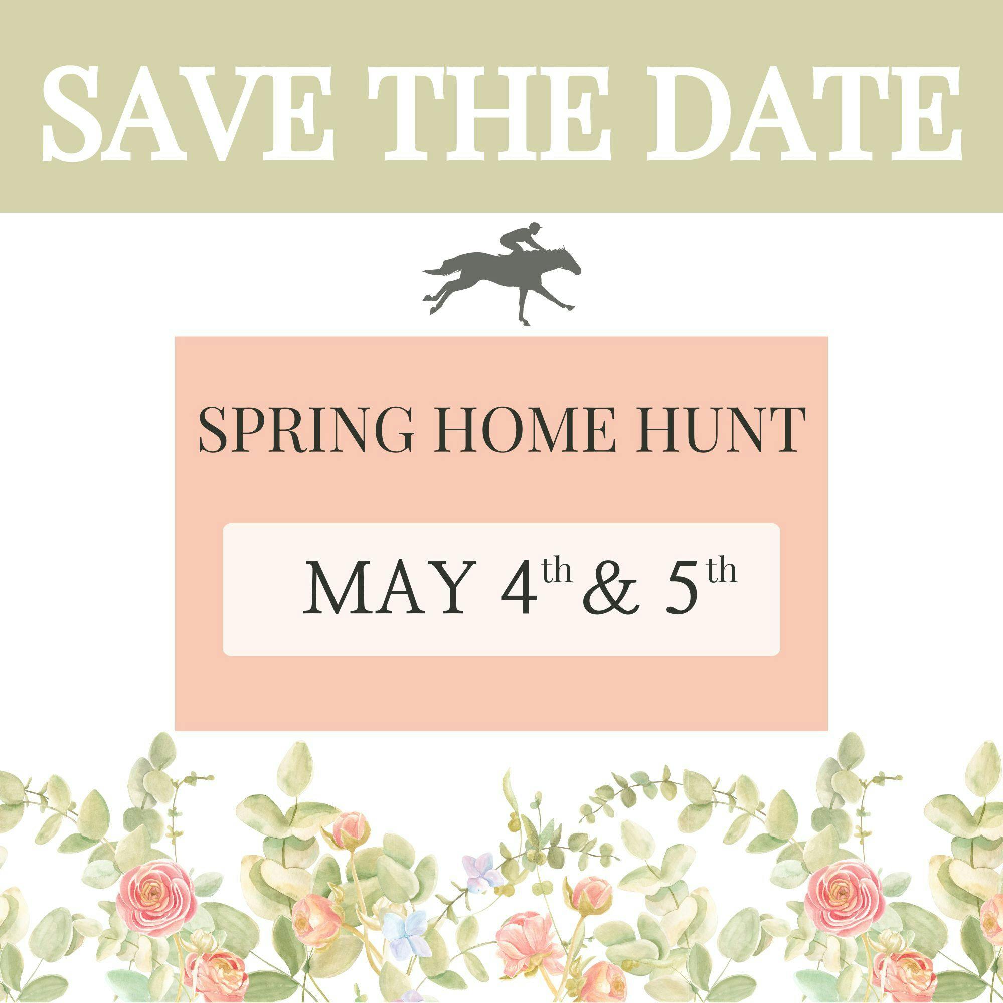 Save the Date: 2024 Spring Home Hunt 